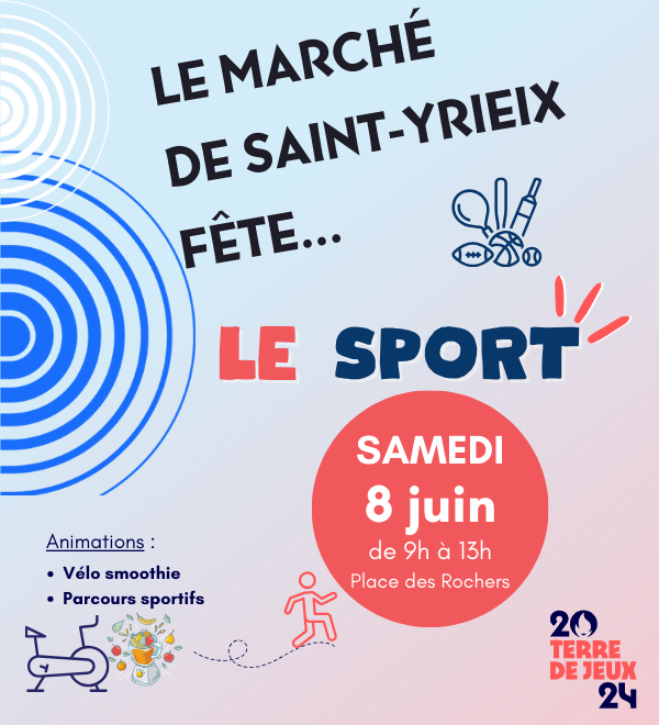 Le marché de Saint-Yrieix fête le sport !