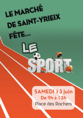 Le marché de Saint-Yrieix fête... le sport !