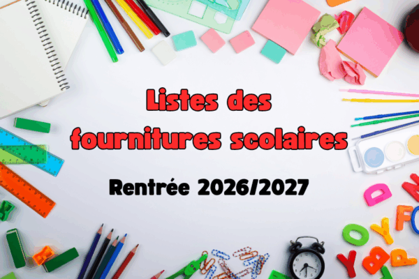 Liste fournitures scolaires Rentrée 2026/2027